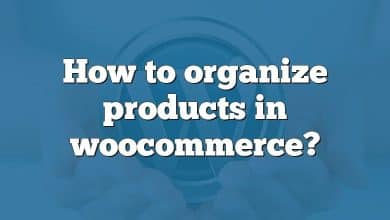 How to organize products in woocommerce?