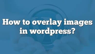 How to overlay images in wordpress?