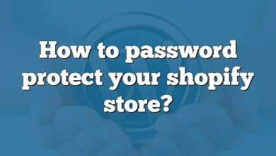 How to password protect your shopify store?