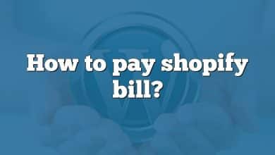 How to pay shopify bill?