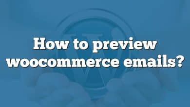 How to preview woocommerce emails?