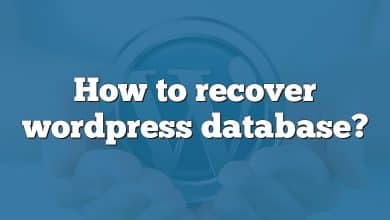 How to recover wordpress database?