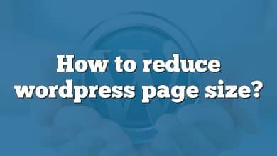 How to reduce wordpress page size?