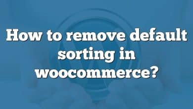 How to remove default sorting in woocommerce?