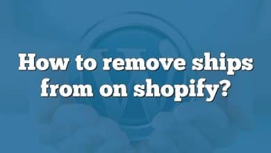 How to remove ships from on shopify?