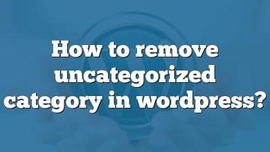 How to remove uncategorized category in wordpress?