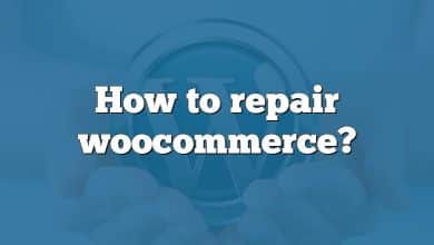 How to repair woocommerce?