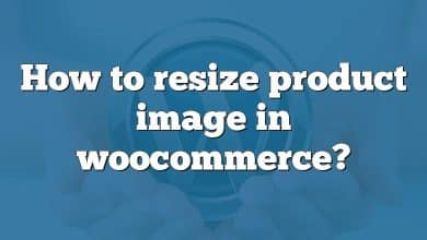 How to resize product image in woocommerce?