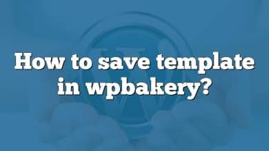 How to save template in wpbakery?