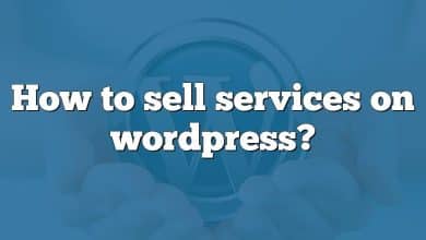 How to sell services on wordpress?