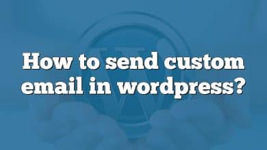 How to send custom email in wordpress?