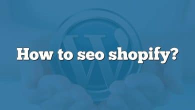 How to seo shopify?