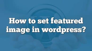 How to set featured image in wordpress?