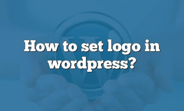 How to set logo in wordpress?