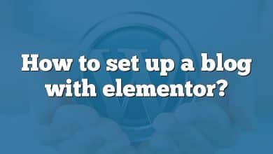 How to set up a blog with elementor?