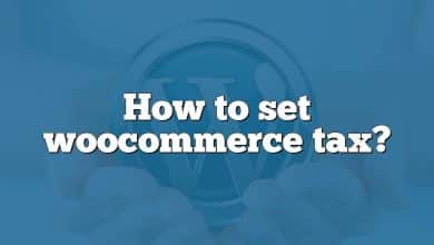 How to set woocommerce tax?