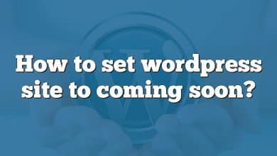 How to set wordpress site to coming soon?
