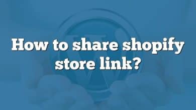 How to share shopify store link?