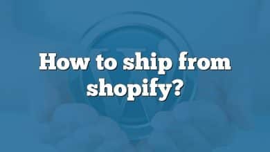 How to ship from shopify?