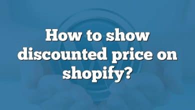 How to show discounted price on shopify?