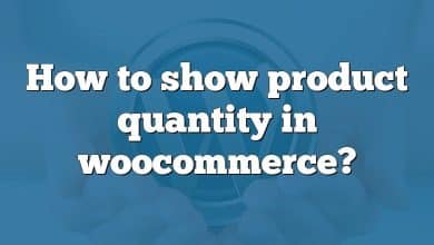 How to show product quantity in woocommerce?