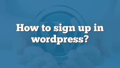 How to sign up in wordpress?