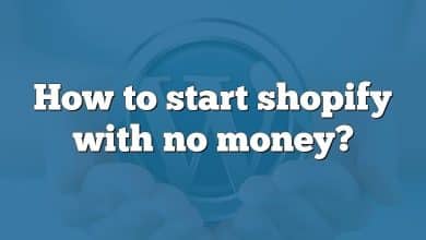 How to start shopify with no money?