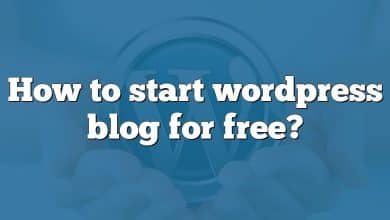 How to start wordpress blog for free?