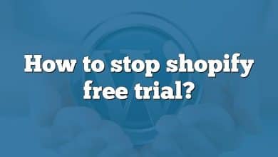 How to stop shopify free trial?