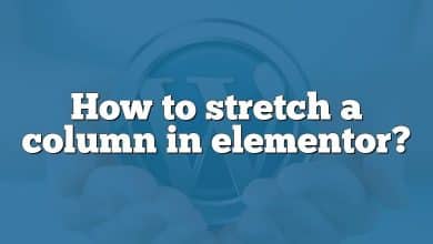 How to stretch a column in elementor?