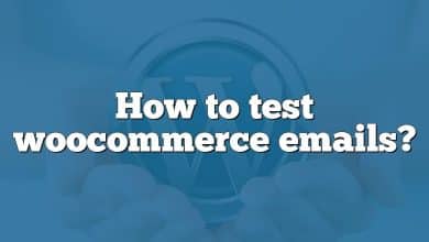 How to test woocommerce emails?