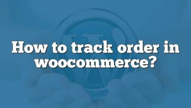 How to track order in woocommerce?