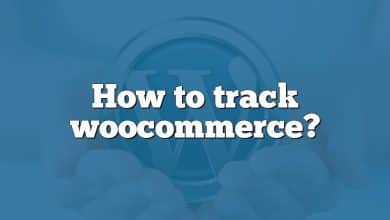 How to track woocommerce?