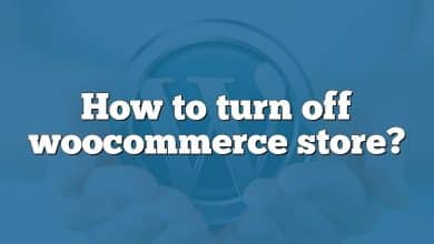 How to turn off woocommerce store?