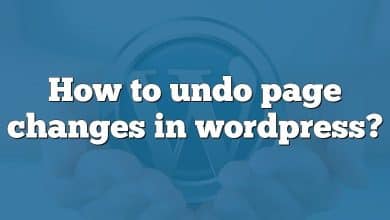 How to undo page changes in wordpress?
