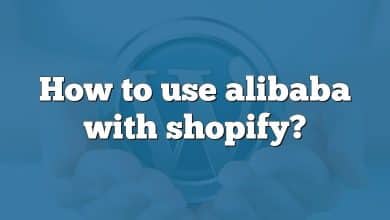 How to use alibaba with shopify?