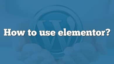 How to use elementor?