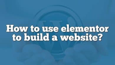 How to use elementor to build a website?