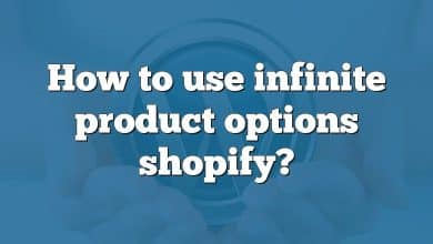 How to use infinite product options shopify?