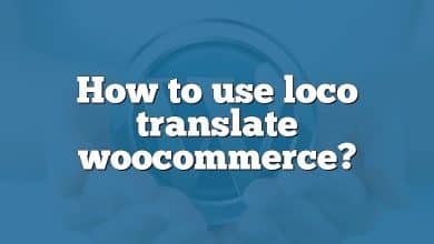 How to use loco translate woocommerce?