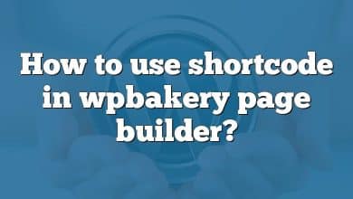 How to use shortcode in wpbakery page builder?