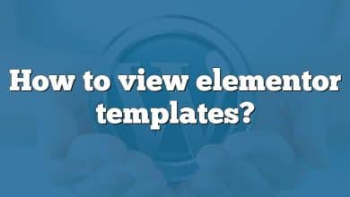 How to view elementor templates?