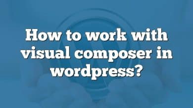 How to work with visual composer in wordpress?