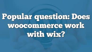 Popular question: Does woocommerce work with wix?