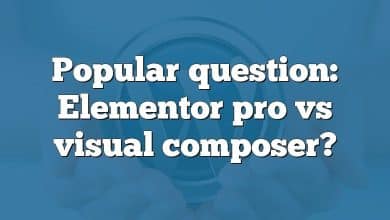 Popular question: Elementor pro vs visual composer?