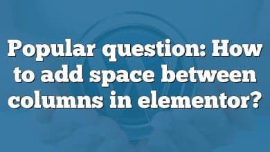 Popular question: How to add space between columns in elementor?