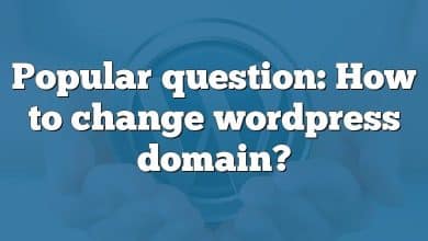 Popular question: How to change wordpress domain?