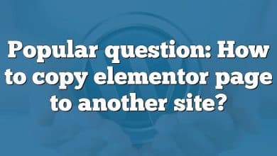 Popular question: How to copy elementor page to another site?