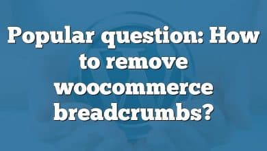 Popular question: How to remove woocommerce breadcrumbs?