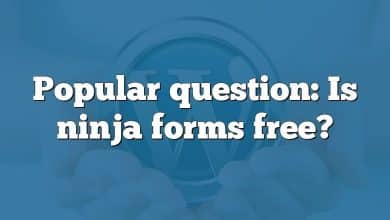 Popular question: Is ninja forms free?